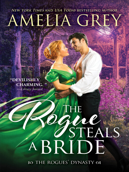 Title details for The Rogue Steals a Bride by Amelia Grey - Wait list